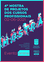 4� Mostra de Projetos dos Cursos Profissionais